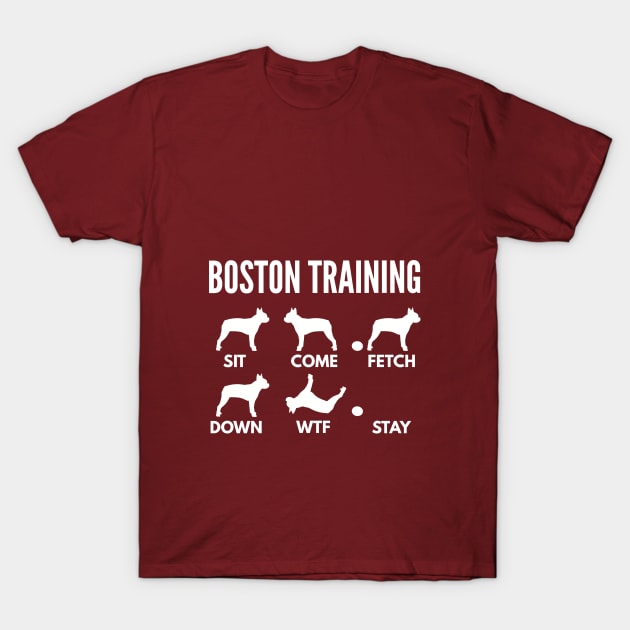 Boston Training Boston Terrier Tricks T-Shirt by DoggyStyles